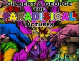 Gilbert & George Paradisical Pictures (Limited Edition) - George Gilbert