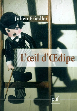 L'oeil d'Oedipe - Julien Friedler