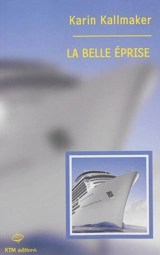 La belle éprise - Karin Kallmaker