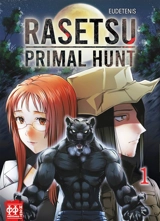 Rasetsu : primal hunt. Vol. 1 - Eudetenis