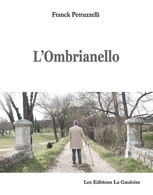 L'Ombrianello - Franck Petruzzelli
