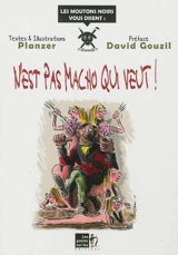 N'est pas macho qui veut ! - Planzer
