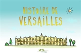 Histoire de Versailles - Jexydid