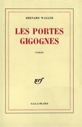 Les Portes gigognes - Bernard Waller