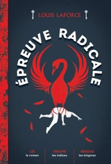 Epreuve radicale - Louis Laforce