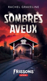 Sombres aveux - Rachel Graveline