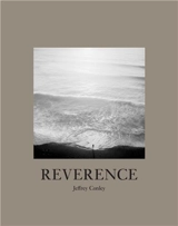 Jeffrey Conley Reverence (new ed) - Jeffrey Conley