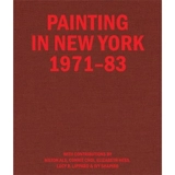 Painting in New York 1971-83 - Hilton Als