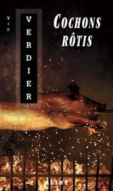 Cochons rôtis - Vic Verdier