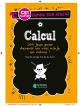 Calcul CE1, maths : plus de 70 jeux pour devenir un vrai ninja en calcul ! - Gareth Moore