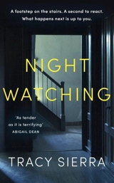 Nightwatching - Sierra, Tracy