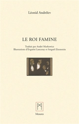 Le Roi famine - Andreïev, Leonid