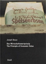 Joseph Beuys Das Wirtschaftswertprinzip/ The Principle of Economic Value - Joseph Beuys