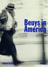 Joseph Beuys Beuys in America - Joseph Beuys