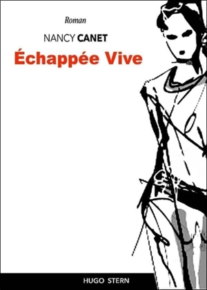 Echappée vive - Nancy Canet