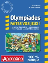OLYMPIADES FAITES VOS JEUX - Florent Contassot