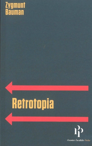 Retrotopia - Zygmunt Bauman