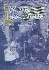 Poèmes et légendes d'Armorique : mémoire du vent d'Ouest - Vallin, Paul