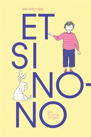 Et si Nono... - Inbar Heller Algazi