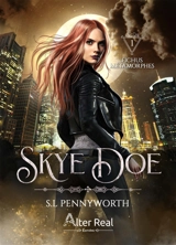 Skye Doe. Vol. 1. Fichus métamorphes - Simonne L. Pennyworth