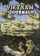 Vietnam journal. Vol. 7. La Vallée de la mort - Don Lomax