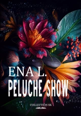 Peluche show - Ena L.