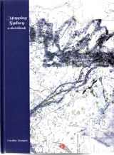 Mapping Sydney : a sketchbook - Caroline Bouquet