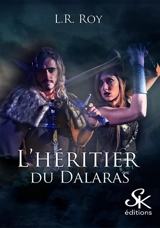 L'héritier du Dalaras - L.R. Roy
