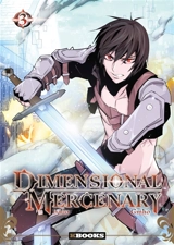 Dimensional mercenary. Vol. 3 - Gmho