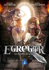 Egregor : le souffle de la foi. Vol. 2 - Jay Skwar