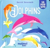Dolphins : 10 pop-ups - David Hawcock