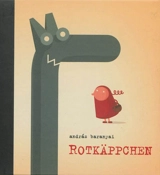 Rotkäppchen - Andras Baranyai