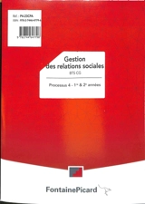 Gestion des relations sociales, BTS CG 1re & 2e années : processus 4 : corrigé professeur - Luce Bouscarle