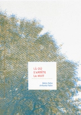 Là où s'arrête la nuit - Robin Fabre