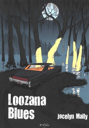 Loozana blues - Jocelyn Maily