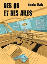 Des os et des ailes - Jocelyn Maily