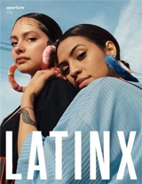 Magazine Aperture 245 Latinx - Aperture