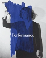 Magazine Aperture 221 : Performance - Aperture