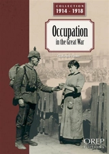 Occupation in the Great War - Christophe Thomas