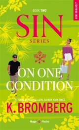 Sin. Vol. 2. On one condition - Kay Bromberg