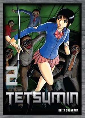 Tetsumin. Vol. 2 - Keita Sugahara