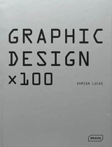 Graphic design x 100 - Dorian Lucas