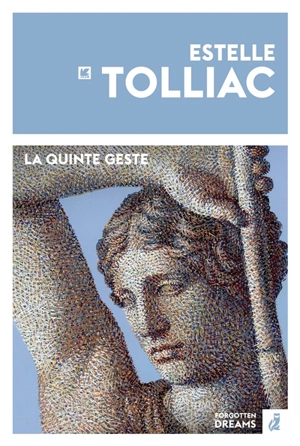La quinte geste - Estelle Tolliac
