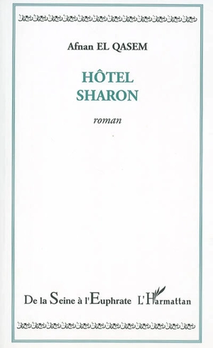 Hôtel Sharon - Afnan El-Qasem