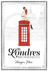 Le Londres des fashionistas - Megan Hess