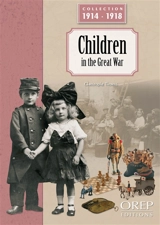 Children in the Great War - Christophe Thomas