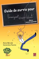 Guide de survie pour l'enseignant suppléant - Anne Bérubé