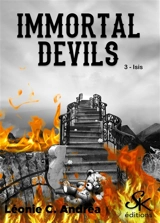 Immortal devils. Vol. 3. Isis - Léonie C. Andréa