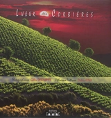 Lueur des Corbières - Didier Roux