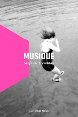 Musique - Tremblay, Stéfanie
